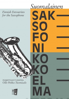 Suomalainen saksofonikokoelma - Finnish Favourites for the Saxophone (ed. Olli-Pekka Tuomisalo)(asax,pf)