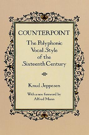 Counterpoint - Polyphonic Vocal Style of the 16th..