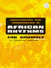 Independence and Coordination in African Rhythms (drumset+CD)