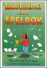 Tobbe Trombons första spelbok (Lindqvist)(trb)