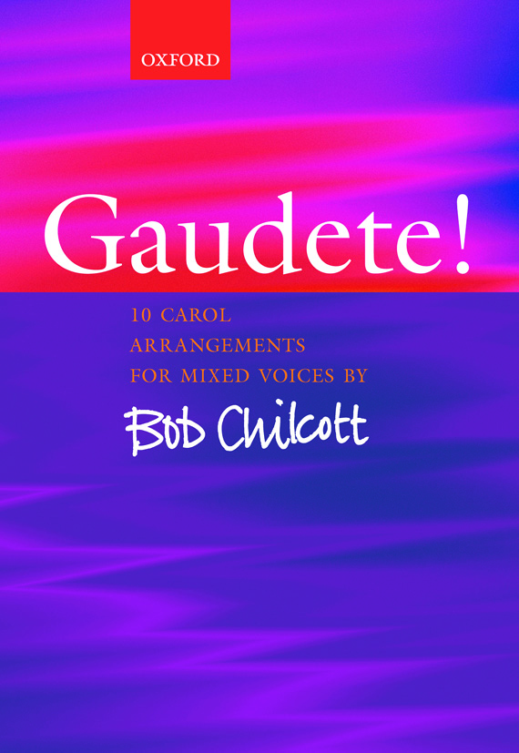 Gaudete! 10 Carols (SATB)(Chilcott)