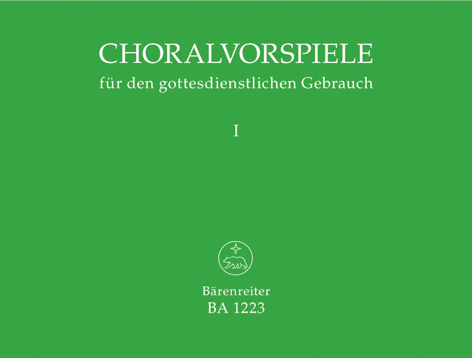 Choralvorspiele für Gottesdienstlichen Gebrauch 1