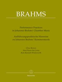 Performance Practices in Johannes Brahms' Chamber Music (ger/eng)