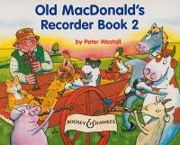 Old MacDonald's Recorder Book 2 (Wastall)
