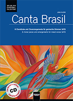Canta Brasil - 8 choral pieces (SATB+CD)