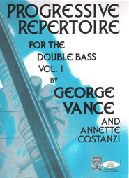 Progressive Repertoire for the Double Bass 1 (Vance)(+audio access)