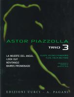 Astor Piazzolla for Trio 3 (fl,vl,pf)