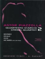 Astor Piazzolla for Quartet 2 (2vl,vla,vc)