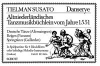 Danserye 2 Altniederländisches Tanzbüchlein vom Jahre 1551(4fd)