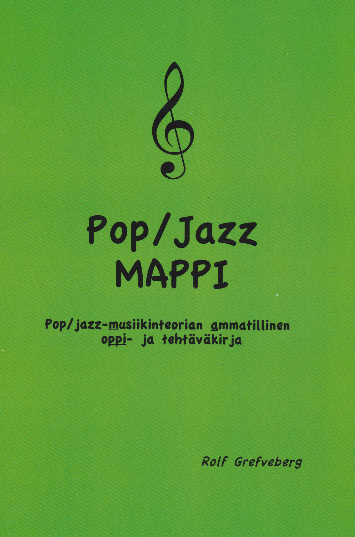 Pop/Jazz Mappi - Pop/jazz-musiikinteorian ammatillinen oppi- ja tehtäväkirja