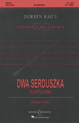 Dwa Serduska - Polish Folksong (arr. Hatfield)(SSAA)