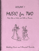 Music for Two 1 -Wedding Music & Classical Favorites (fl/ob/vl,fl/vl/ob)