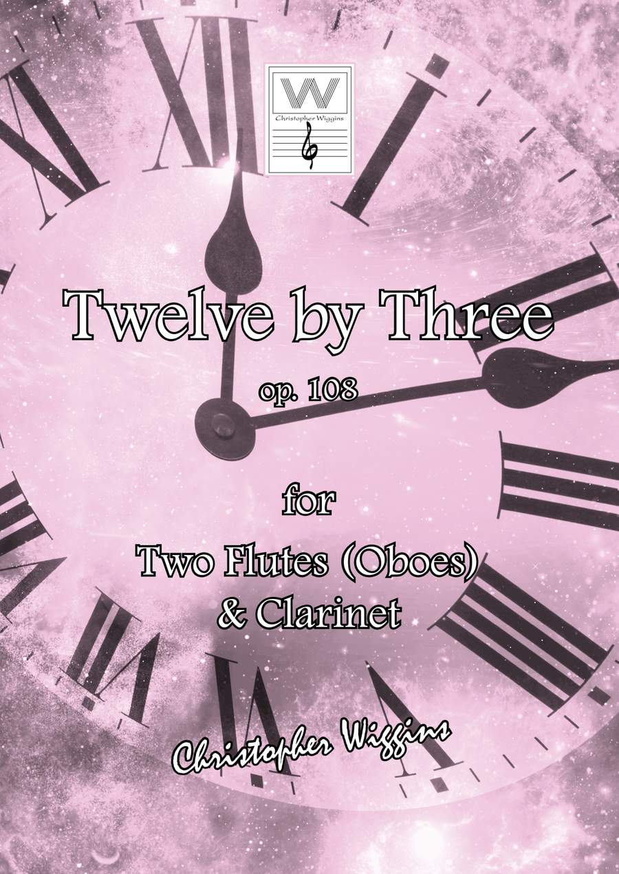 Twelve by Three op 108 (2fl/2ob,cl)