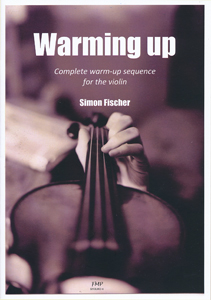 Warming Up - Complete warm-up sequence for the violin (vl)