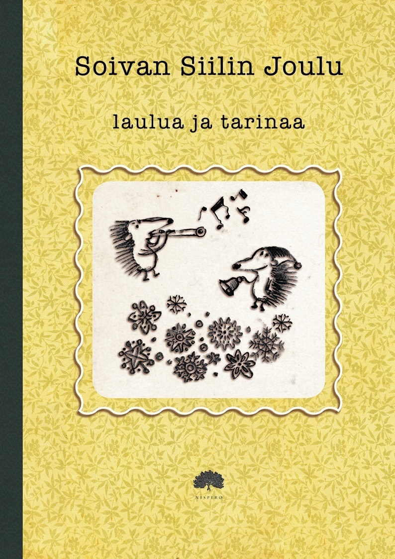 Soivan Siilin Joulu - laulua ja tarinaa