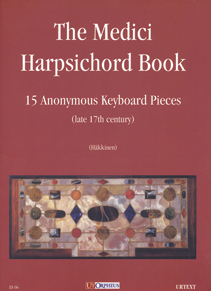 Medici Harpsichord Book - 15 Anonymous Keyboard Pieces (Häkkinen)