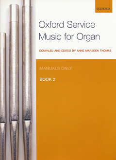 Oxford Service Music for Organ 2 (manuals only)(org)