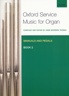 Oxford Service Music for Organ 2 (manuals & pedals)(org)