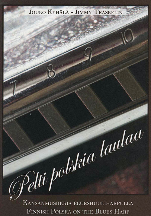 Pelti polskia laulaa-kansanmusiikkia huuliharpulla (+CD)