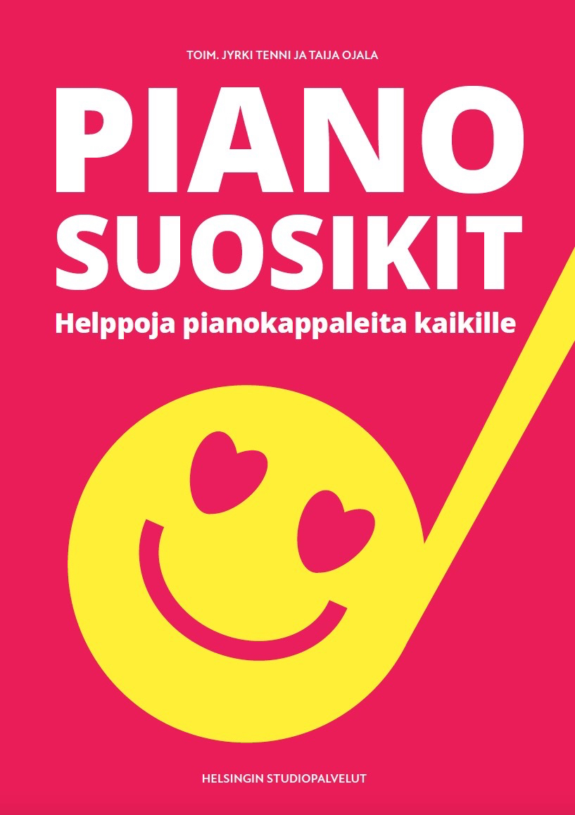 Pianosuosikit - Helppoja pianokappaleita kaikille