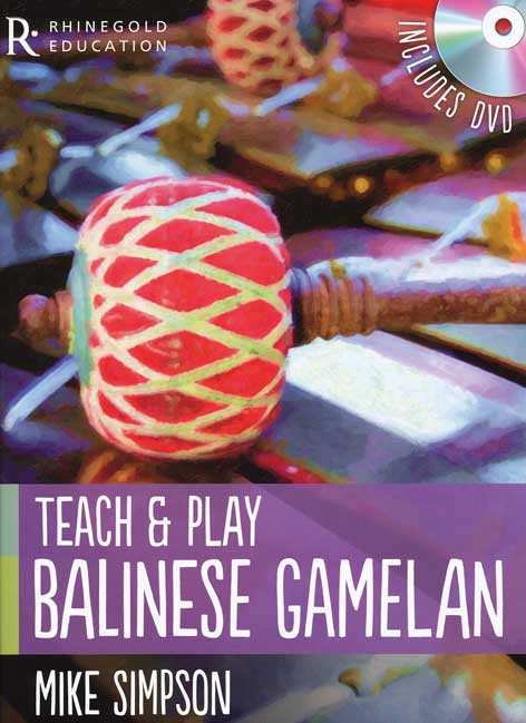 Teach & Play - Balinese Gamelan (Book+DVD)