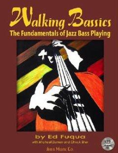 Walking Bassics-Fundamentals of Jazz Bass Playing (+CD
